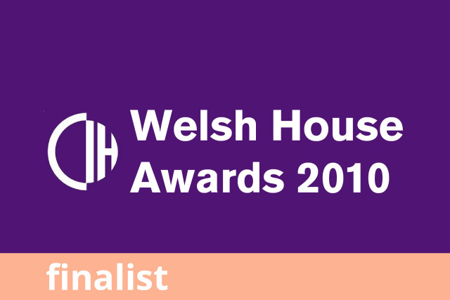 CIH Welsh Housing Awards, Finalist 2010